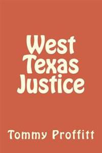 West Texas Justice