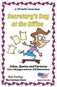 Secretary's Day at the Office: Jokes + Cartoons in Black + White