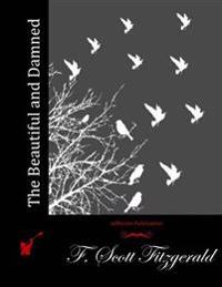 Kirjan kansi "The Beautiful and Damned"