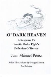 O' Dark Heaven