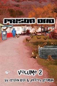 Prison Dad Volume 2