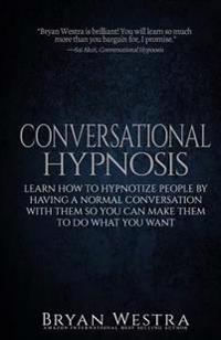Conversational Hypnosis