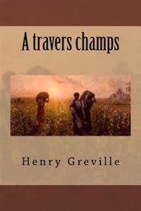 A travers champs