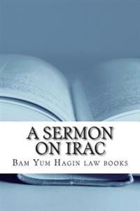 A Sermon on IRAC: Sucsessful essay writing depends on structure rather than the correctness of arguments alone