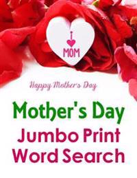 Mother's Day Jumbo Print Word Search