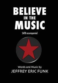 Believe in the Music