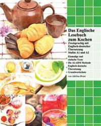 Das Englische Lesebuch zum Kochen