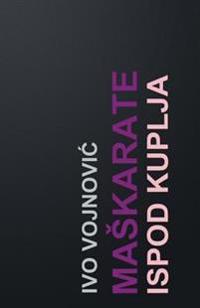 Maskarate Ispod Kuplja