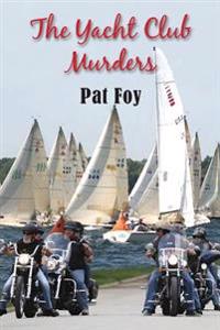 The Yacht Club Murders
