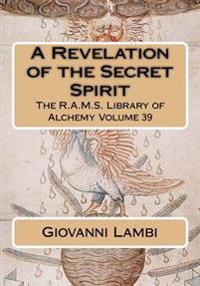 A Revelation of the Secret Spirit