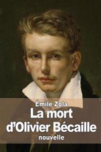 La mort d'Olivier Bécaille