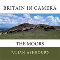 Britain in Camera: The Moors