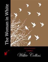 Bokomslag for "The Woman in White"