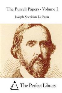 The Purcell Papers - Volume I