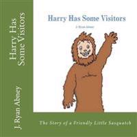 Harry Has Some Visitors