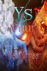Ys en Vuur