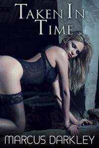 Taken In Time