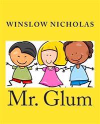 Mr. Glum