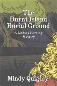 The Burnt Island Burial Ground