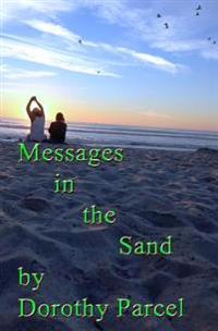 Messages in the Sand: Volume 01