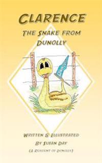Clarence. The Snake from Dunolly