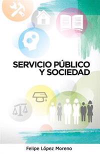 Servicio público y sociedad