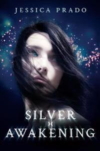 Silver Awakening