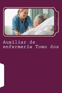 Auxiliar De Enfermer�a Tomo Dos