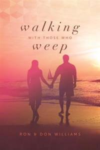 Walking With Those Who Weep