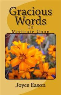 Gracious words