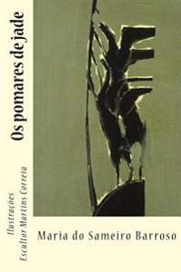 Os pomares de jade: Poesia