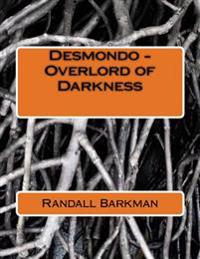 Kirjan kansi "Desmondo - Overlord of Darkness"