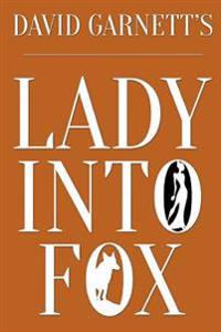 Lady Into Fox