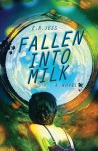 Fallen Into Milk