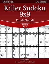 Killer Sudoku 9x9 Puzzle Grandi - Facile - Volume 25 - 270 Puzzle