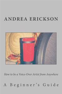 How to Be a Voice-over Artist from Anywhere