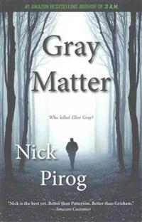 Gray Matter
