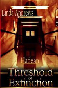 Threshold of Extinction
