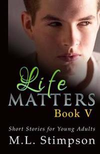 Life Matters