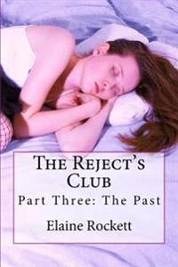 The Reject's Club