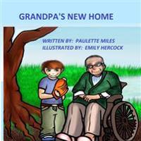 Grandpa's New Home