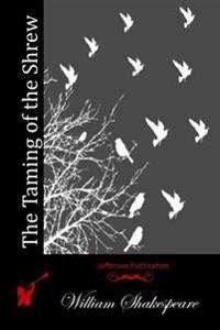 The Taming of the Shrew