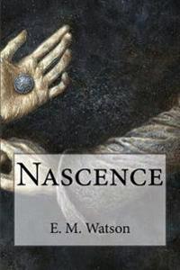 Nascence