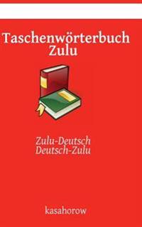 Taschenwörterbuch Zulu