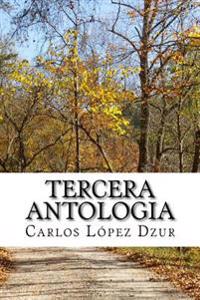 Tercera Antologia: De los libro del poeta