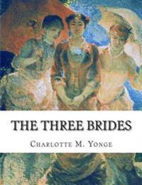 The Three Brides