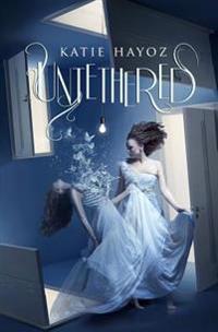 Untethered