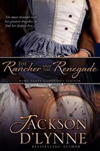 The Rancher and the Renegade