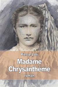 Bokomslag for "Madame Chrysanthème"