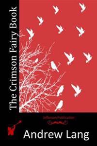 Kirjan kansi "The Crimson Fairy Book"